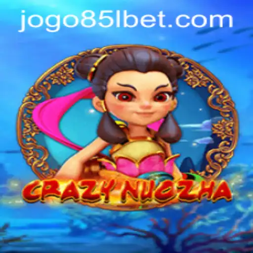 CrazyNuoZha: Immersive Gameplay in the World of 85lbet PH